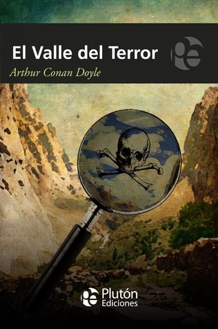 El Valle del Terror(Sherlock Holmes, #7)