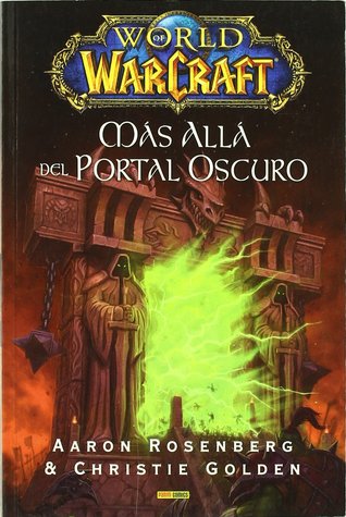 Más Allá Del Portal Oscuro(World of WarCraft, #4)