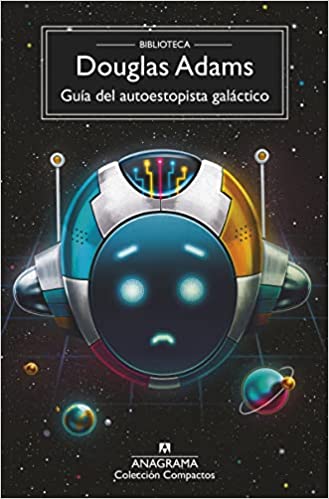 Guía del autoestopista galáctico(Guía del autoestopista galáctico, #1)